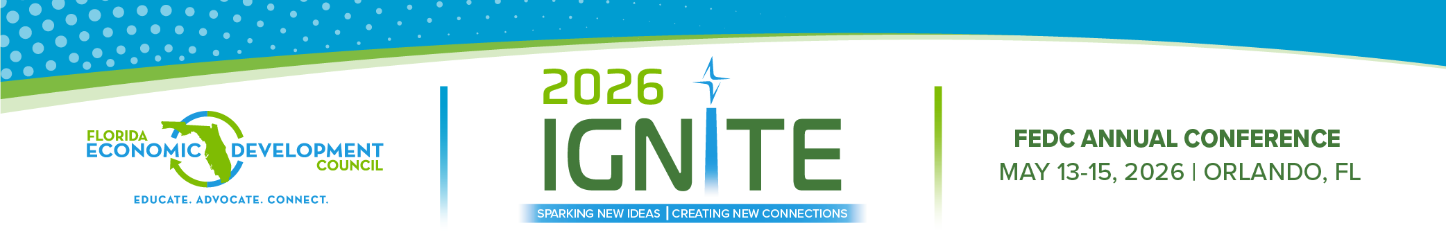Ignite. Sparking New Ideas. Creating New Connections. FEDC Annual Conference. May 13-15, 2026. Orlando, FL