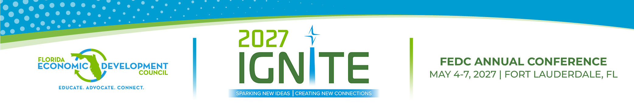 FEDC 2027 Ignite. FEDC Annual Conference. May 4-7, 2027. Fort Lauderdale, FL